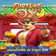 plataforma de jogos 555